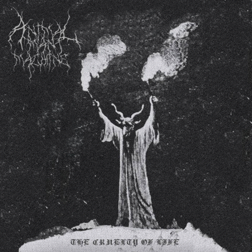 Animal Man Machine : The Cruelty of Life